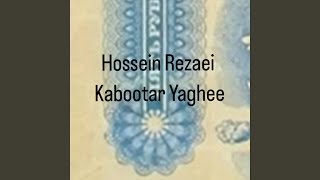 Kabootar Yaghee [upl. by Adnolehs446]