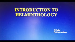 Introduction to Helminthology For 2ND MBBS students [upl. by Sauder]