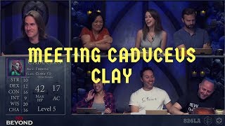 Meeting Caduceus Clay Spoilers for Ep 26 on [upl. by Tomas]