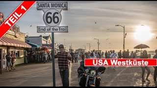 Teil 1  USA Tchibo Westküsten Tour auf der Harley Davidson  Tour Story [upl. by Yenttihw447]