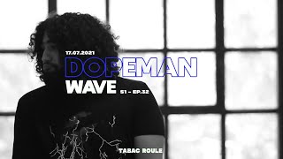 DOPEMAN  WAVE  TABAC ROULE [upl. by Crosley456]