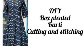 Box pleated Kurti cutting and stitchingHow to make Box pleat in easy Method [upl. by Anekahs626]