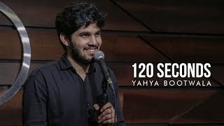 120 Seconds  Yahya Bootwala [upl. by Eelinnej81]