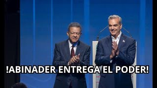 ABINADER pacta entrega del Poder a LEONEL FERNANDEZ en 2028 [upl. by Abdul]