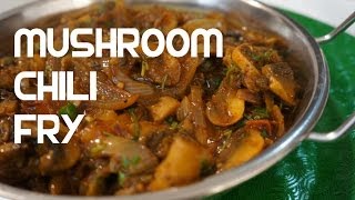 Mushroom Curry Recipe Indian Cooking Chili Spicy Vegan Fry [upl. by Sigismondo]