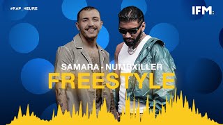 Rap Heure S3  Samara  Numbxiller  Freestyle نار تشعل [upl. by Keithley645]