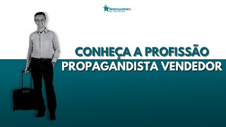 Conheça a Profissão de Propagandista Vendedor [upl. by Vizza297]