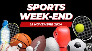 Sports weekend du 15 novembre 2024 [upl. by Ciardap]