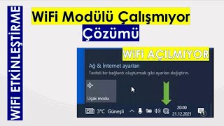 WiFi Adaptör Çalışmıyor  Laptop Wireless Özelliği Bozuldu Kayboldu [upl. by Grose404]