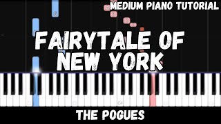 The Pogues  Fairytale of New York Medium Piano Tutorial [upl. by Amoihc]