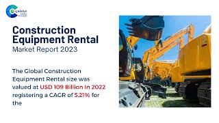 Construction Equipment Rental Market Report 2023  Forecast Market Size amp Growth [upl. by Nesyt]