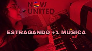 UM COVER DE LENDAS  NOW UNITED RISCOS AUDITIVOS [upl. by Volkan]