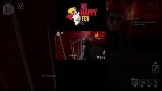 We Happy Few Полицейский участок shorts letsplay games wehappyfew wehappyfewgameplay игры [upl. by Onairot]