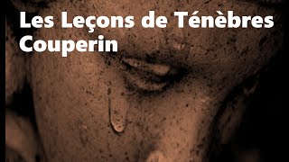 Les Leçons de Ténèbres [upl. by Ailla]