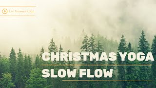 Christmas Yoga Slow Flow [upl. by Towrey]