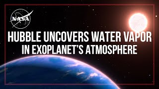 Hubble Uncovers Water Vapor In Small Exoplanet’s Atmosphere [upl. by Aer]