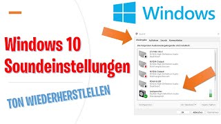 Keinen Ton Windows 10  Fixen  Windows 10 Soundeinstellungen  einfach Sound einstellen Windows [upl. by Palmira585]