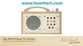 hörbert  der MP3Player aus Holz für Kinder kurz erklärt [upl. by Gide]