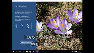 Hasło obrazkowe w Windows 10 PL [upl. by Reynold]