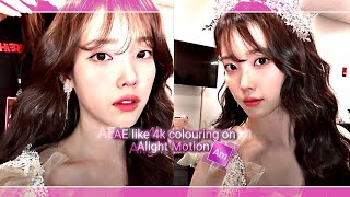 AE like 4k colouring on Alight Motion Tutorial [upl. by Adelind476]