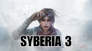 SYBERIA 3  kicsivel később  PlayDome [upl. by Monda]