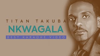 Titan Takuba  Nkwagala Best Karaoke Video HD [upl. by Osric]