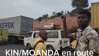 KIN  MOANDA en route [upl. by Emsoc]