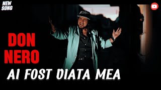 Don Nero  Ai fost viata mea  ufficiale [upl. by Rinna]