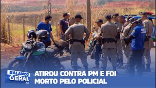 ATIROU CONTRA PM E FOI MORTO PELO POLICIAL [upl. by Nita]