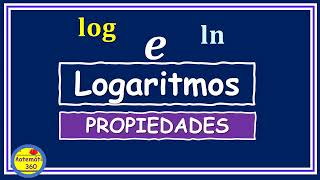 Propiedades de los Logaritmos EXPLICACIÓN y EJERCICIOS [upl. by Hannahoj]