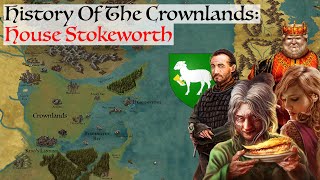 House Stokeworth  History Of The Crownlands  Game Of Thrones  House Of The Dragon History Lore [upl. by Faubion]