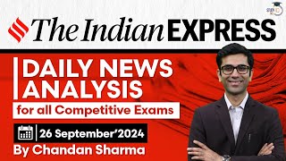 The Indian Express Newspaper Analysis  26 Sept 2024  Daily Newspaper Analysis  Current Affairs [upl. by Pillihpnhoj889]