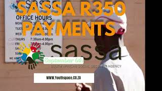 Sassa Payments dates for September 2023 SRD R350  and Social Grant Sassa SassaR350 [upl. by Ahsile9]