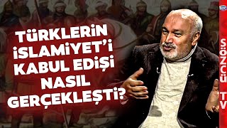 Türkler Nasıl Müslüman Oldu Ahmet Taşağıl Türklerin İslamiyeti Kabul Edişini Anlattı [upl. by Idleman]