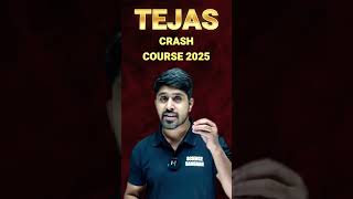 Tejas crash course 2025 [upl. by Cummine]