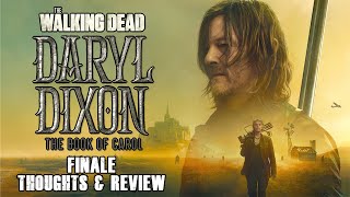 The Walking Dead Daryl Dixon  The Book of Carol  Finale Thoughts amp Review [upl. by Witha545]