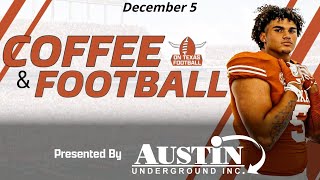 Coffee amp Football  December 5  National Signing Day Recap  Texas Longhorns  Texas vs Georgia [upl. by Emmuela]