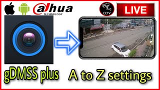 dahua mobile app setup 2022  gDMSS plus full settings  DAHUA CCTV app setting in mobile  DAHUA [upl. by Nnylsia]