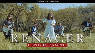 Renacer Video Oficial  Genesis Campos [upl. by Fidela947]