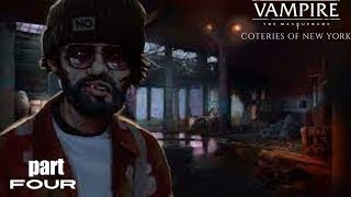 VAMPIRE THE MASQUERADE  COTERIES OF NEW YORK Gameplay Walkthrough Part 4  No Commentary [upl. by Kippar]