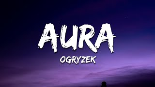 Ogryzek  AURA Super Slowed [upl. by Kiryt893]