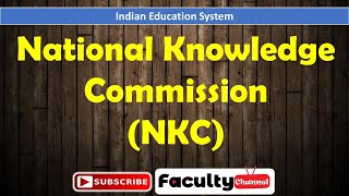 NATIONAL KNOWLEDGE COMMISSION 2005 [upl. by Oirram]