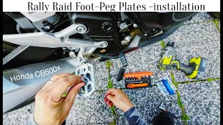 Honda CB500X  Rally Raid FootPeg Plates Installation [upl. by Nierman]