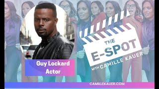 Exploring the Drama Behind the Scenes A Conversation with Actor Guy Lockard 802 [upl. by Mcgraw]