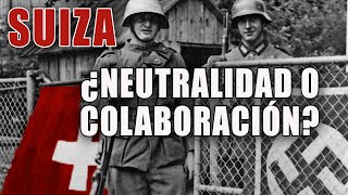 SUIZA en la Segunda Guerra Mundial ¿NEUTRAL [upl. by Saiff605]