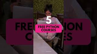 5 Free Python Courses with Certifications [upl. by Burnside]