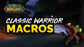 Classic Warrior Macros  A Complete Guide to Warrior Macros in Classic WoW [upl. by Ezar]