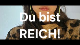 DU BIST REICH 630 Min Dein Manifest  Lisa Gina – Seelenleserin amp Intuitionstrainerin [upl. by Eido]