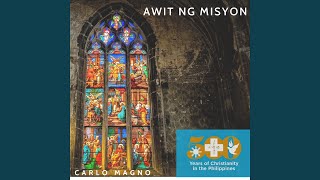 Awit ng Misyon [upl. by Anassor]