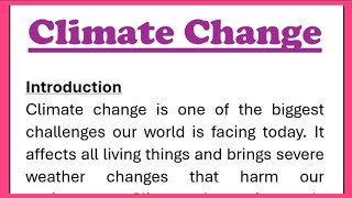 Climate Change Essay Writing in English 230 Words [upl. by Haleeuqa]